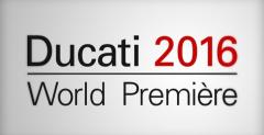 Ducati World Premiere